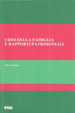 Crisi Della Famiglia E Rapporti Patrimoniali