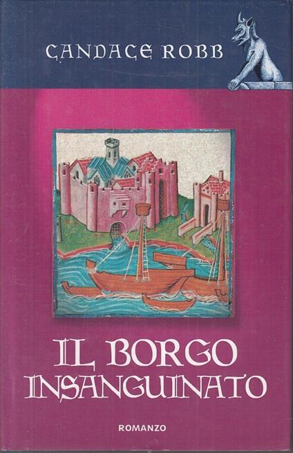 Il Borgo Insanguinato - Candace Robb - copertina