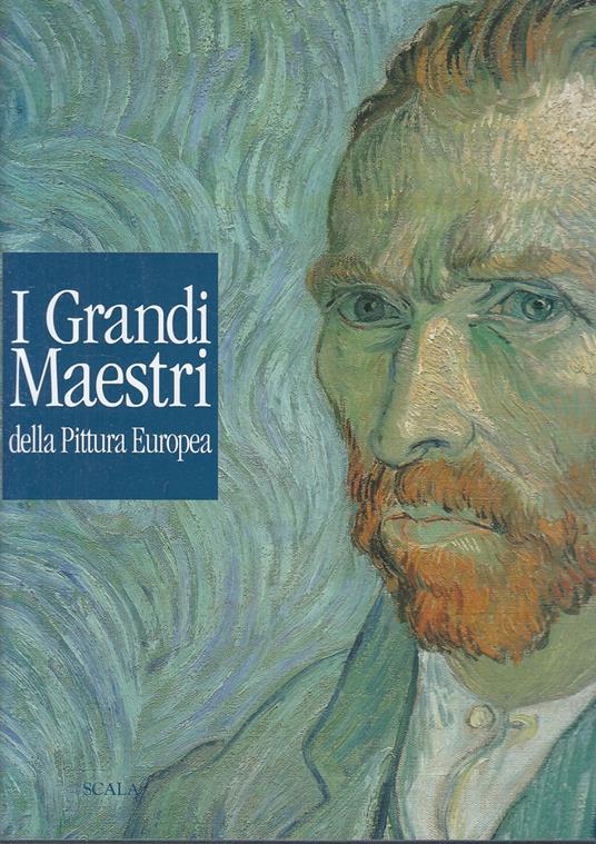 I Grandi Maestri Della Pittura Europea - copertina