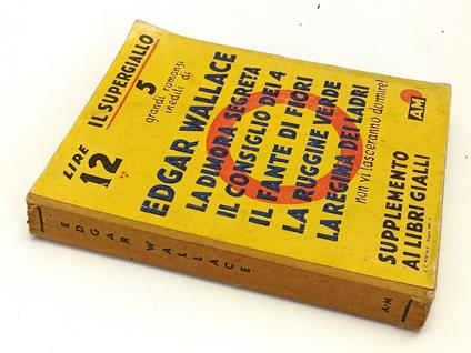 Il Supergiallo 5 Grandi Romanzi - Edgar Wallace - copertina