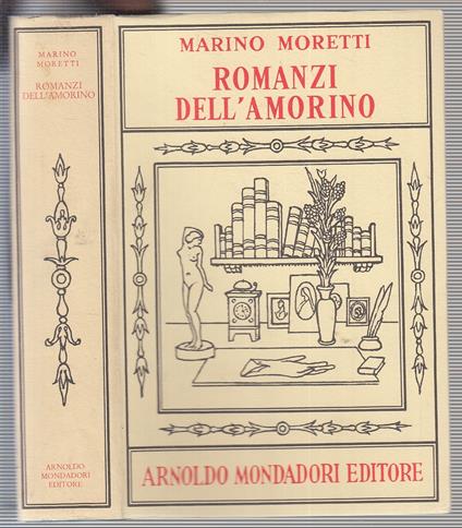 Romanzi Dell'amorino - Marino Moretti - copertina
