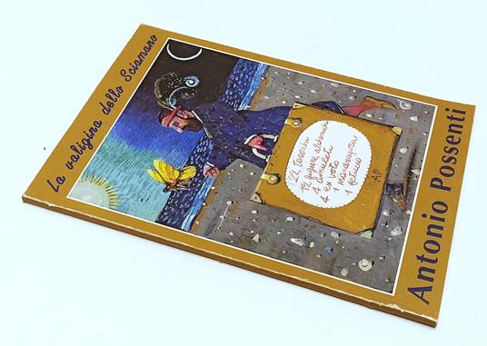La Valigina Dello Sciamano - Antonio Possenti - copertina