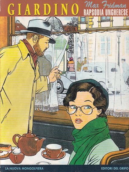 Max Fridman Rapsodia Ungherese - Vittorio Giardino - copertina