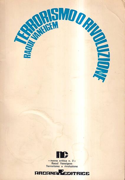 Terrorismo o Rivoluzione e altri scritti - Raoul Vaneigem - copertina