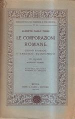 Le corporazioni romane. Cenno storico giuridico economico