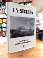 Sicilia. Due viaggi di F. Bourquelot - E. Reclus