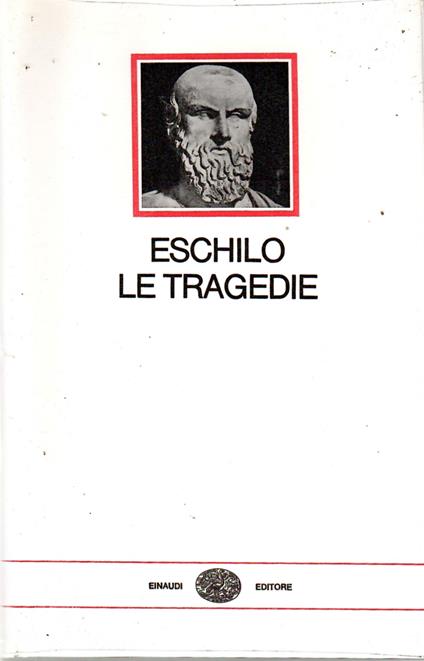 Le Tragedie - Eschilo - copertina