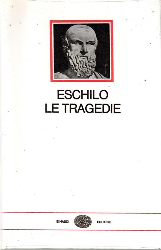 Le Tragedie - Eschilo - copertina