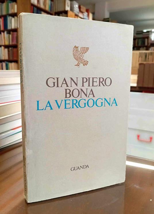 vergogna - Gian Piero Bona - copertina