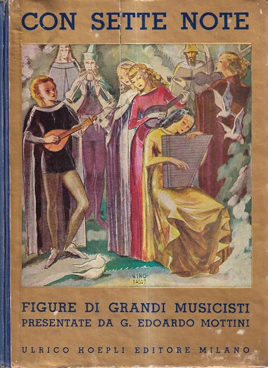 Con sette note. Figure di grandi musicisti presentate ai giovani - G. Edoardo Mottini - copertina