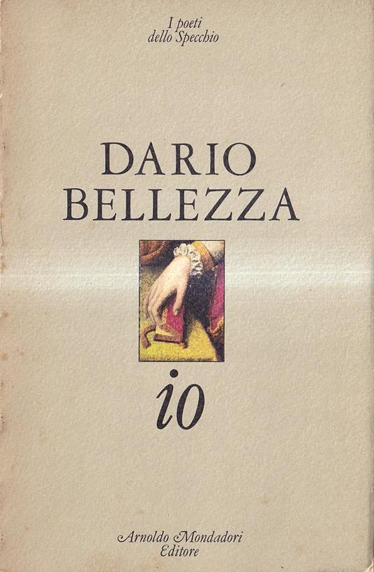 Io (1975-1982) - Dario Bellezza - copertina