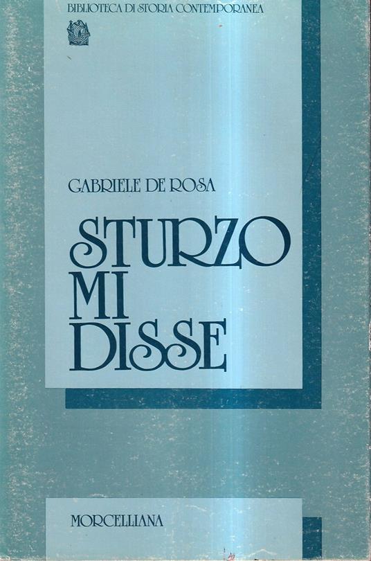 Sturzo mi disse - Gabriele De Rosa - copertina