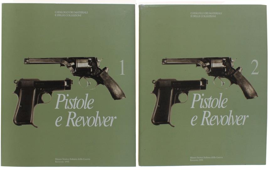 Pistole e revolver (2 volumi)