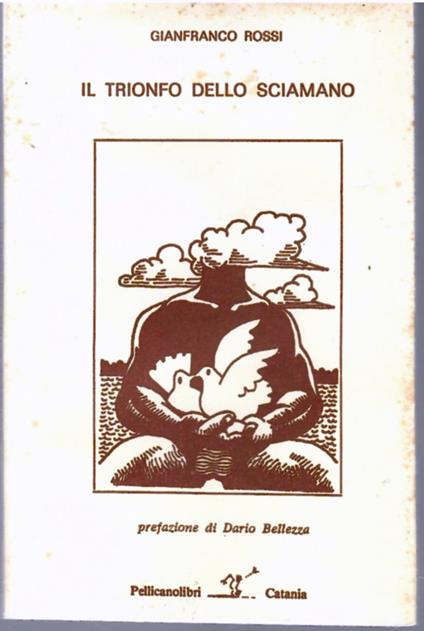 Il Trionfo Dello Sciamano - Gianfranco Rossi - copertina