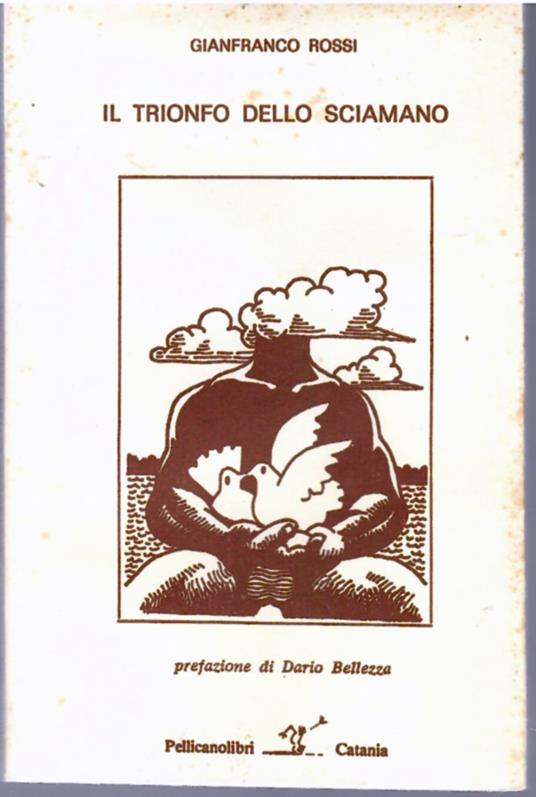 Il Trionfo Dello Sciamano - Gianfranco Rossi - copertina