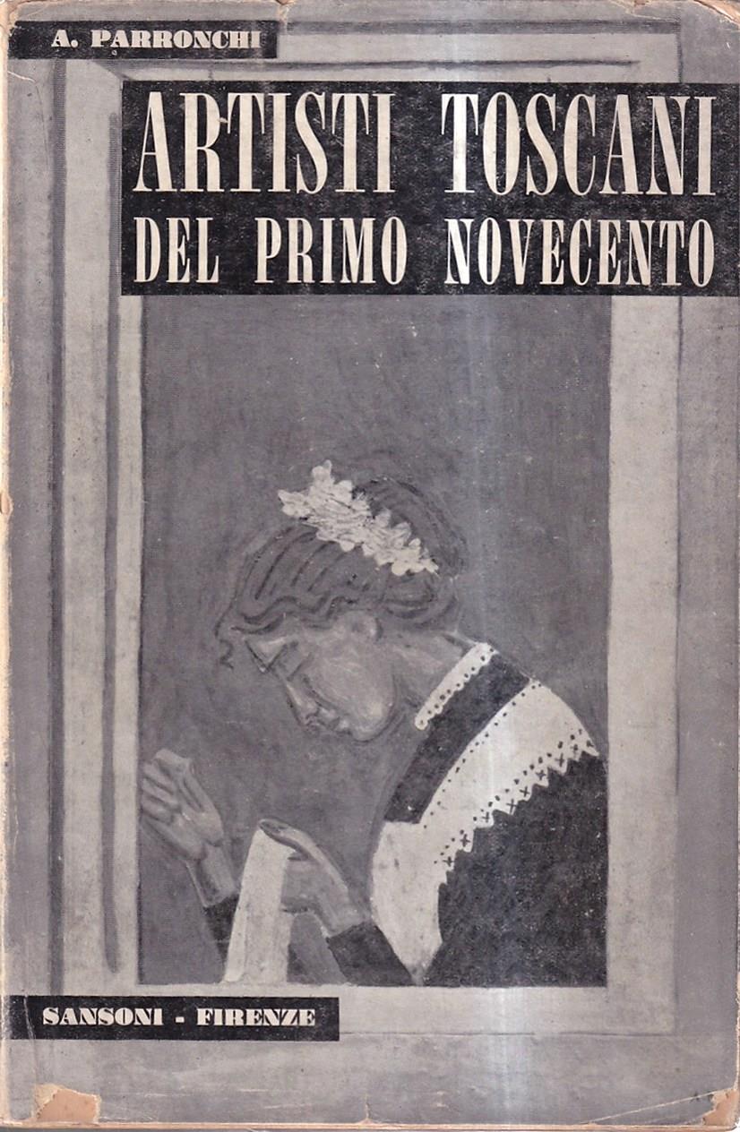 Artisti toscani del primo Novecento