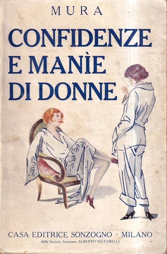 Confidenze e manie di donne. Novelle - copertina