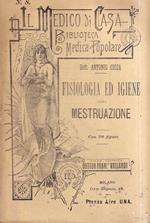 Fisiologia ed igiene della mestruazione