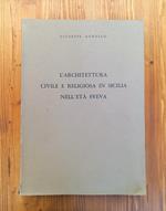 L' architettura civile e religiosa in Sicilia nell'età sveva