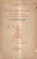 Roma Imperiale nelle XIV regioni augustee secondo gli scavi e le ultime scoperte - Vol. I