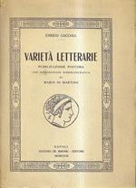 Varietà letterarie. Pubblicazione postuma con introduzione biobibliografica di Mario Di Martino