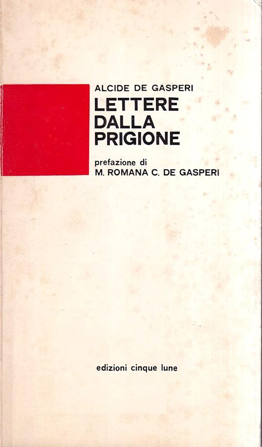 Lettere dalla prigione (1927-1928) - Alcide De Gasperi - copertina