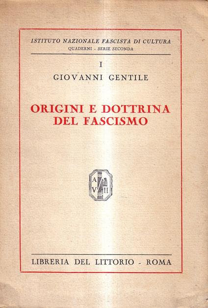Origini e dottrina del fascismo - Giovanni Gentile - copertina