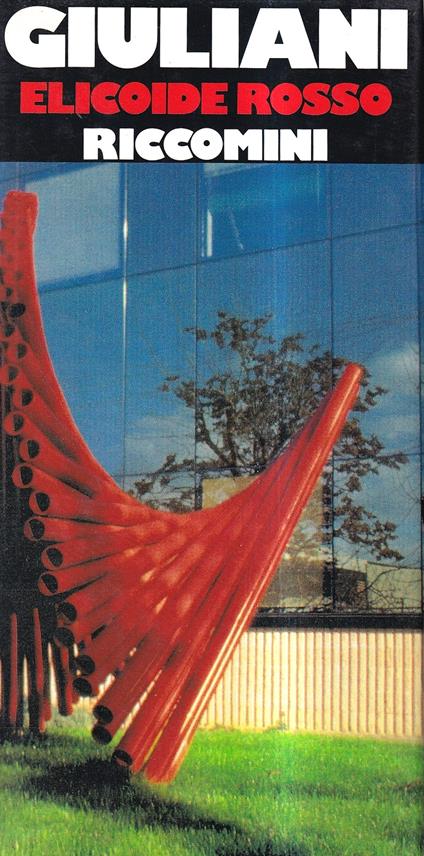 Riccomini. Elicoide rosso - Giuliano Giuliani - copertina