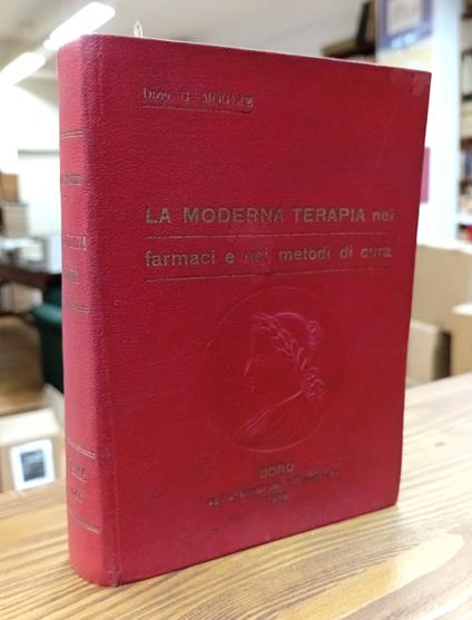 moderna terapia nei farmaci e nei metodi di cura - Moglie Giulio - copertina