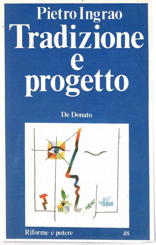 Tradizione e Progetto - Pietro Ingrao - copertina