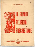 Le Grandi Religioni Precristiane