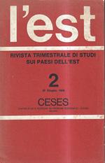 L' Est. Rivista trimestrale di studi sui paesi dell'Est - n. 2, 30 giugno 1966