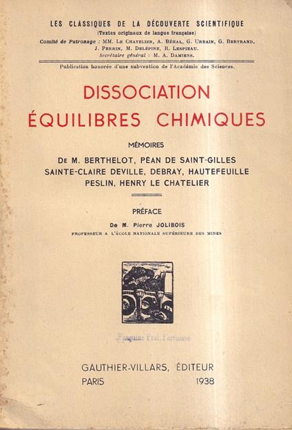 Dissociation équilibres chimiques. Mémoires - copertina