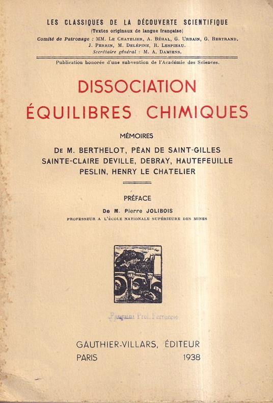 Dissociation équilibres chimiques. Mémoires - copertina
