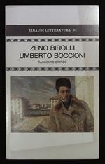Umberto Boccioni. Racconto critico