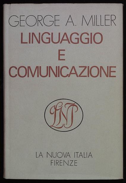 Linguaggio e comunicazione - George A. Miller - copertina