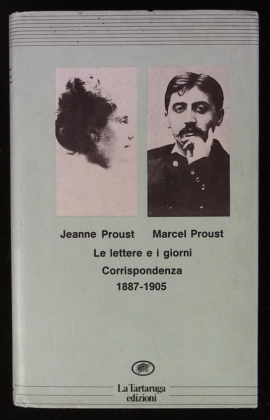 Le lettere e i giorni. Corrispondenza 1887 - 1905 - copertina