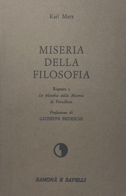 Miseria della filosofia. Risposta a La filosofia della miseria di Proudhon. Pref. di G. Bedeschi - Carlo Mari - copertina
