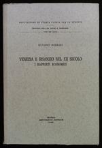 Venezia e Bisanzio nel XII secolo. I rapporti economici