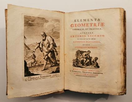 Elementa Geometriae, theoricae, et practicae ... ad usum Universitatis Braydensis - Antonio Lecchi - copertina