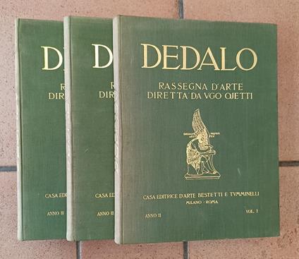 Dedalo. Rassegna d'arte diretta di Ugo Ojetti. Anno II n° I / II / III Annata completa - copertina