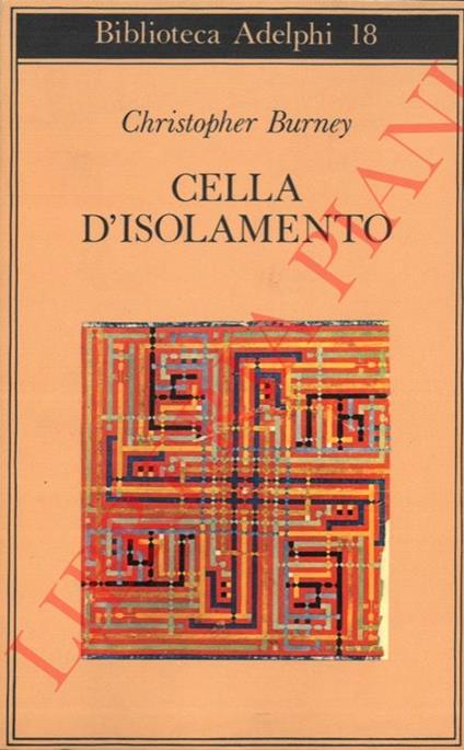 Cella d'isolamento - Christopher Burney - copertina
