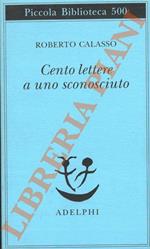 Cento lettere a uno sconosciuto