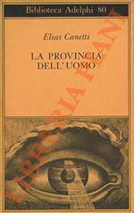 provincia dell'uomo. Quaderni di appunti 1942-1972