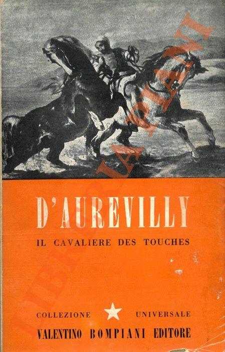 Il Cavaliere des Touches - Jules-Amédée Barbey d'Aurevilly - copertina