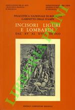 Incisori liguri e lombardi dal XV al XVIIII secolo. Catalogo Generale della raccolta di stampe antiche della Pinacoteca Nazionale di Bologna, Gabinetto di Stampe antiche. Sezione VI.