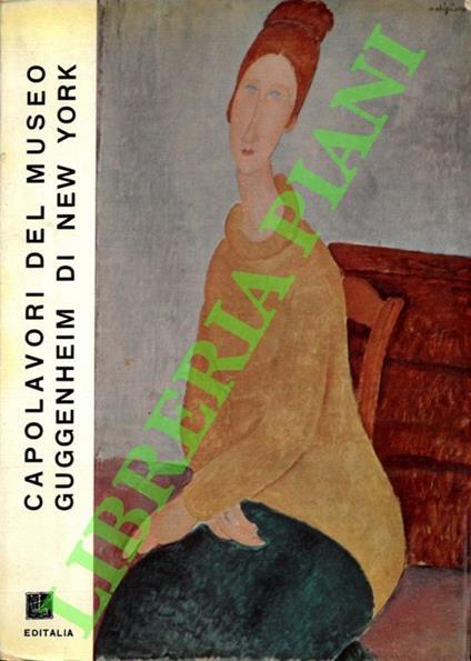 Capolavori del museo Guggenheim di New York - Giovanni Carandente - copertina