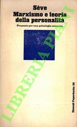 Marxismo e teoria della personalità. Proposte per una psicologia concreta