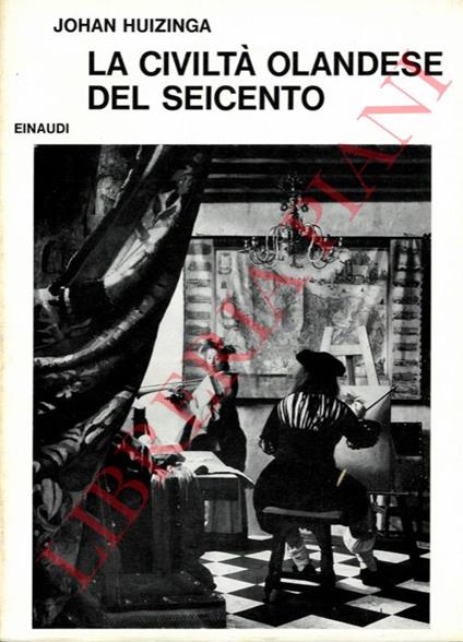 civiltà olandese del Seicento - Johan Huizinga - copertina