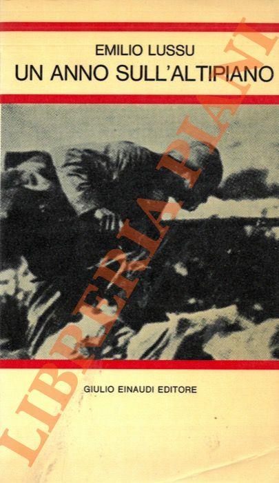 Un anno sull'Altipiano. - Emilio Lussu - copertina